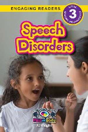 Speech Disorders de Aj Knight