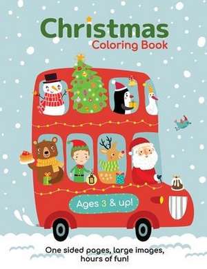 Christmas Coloring Book for Kids Ages 3-6! de Engage Books