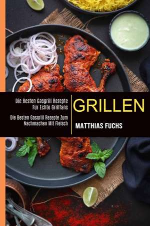 Grillen de Matthias Fuchs
