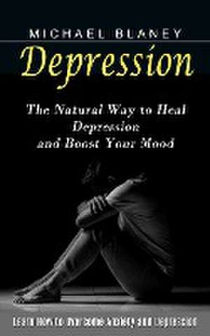 Depression de Michael Blaney