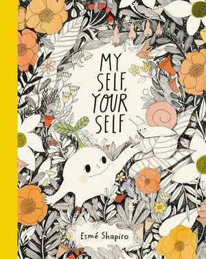 My Self, Your Self de Esme Shapiro