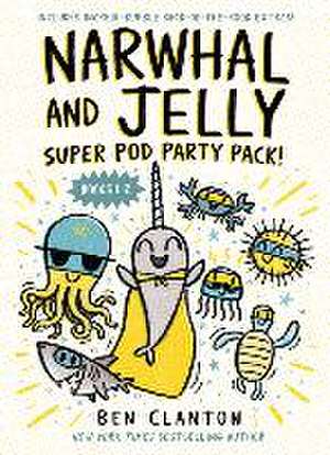 Narwhal and Jelly: Super Pod Party Pack! (Paperback Books 1 & 2) de Ben Clanton