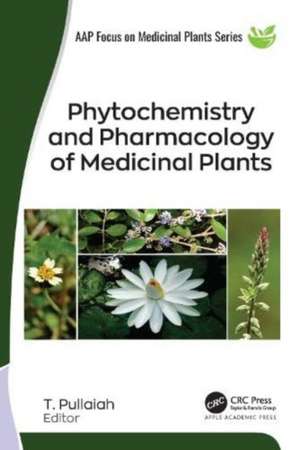 Phytochemistry and Pharmacology of Medicinal Plants, 2-volume set de T. Pullaiah