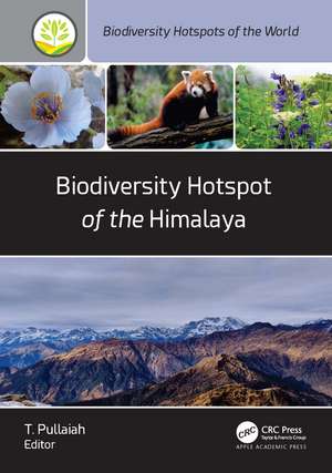 Biodiversity Hotspot of the Himalaya de T. Pullaiah