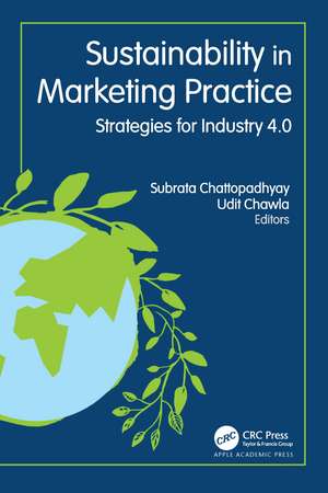 Sustainability in Marketing Practice: Strategies for Industry 4.0 de Subrata Chattopadhyay