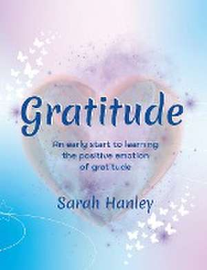 Gratitude de Sarah Hanley