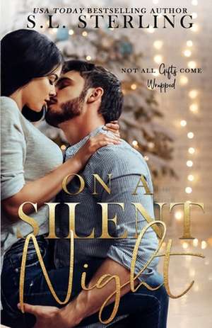 On A Silent Night de S. L. Sterling