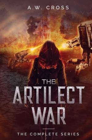 The Artilect War de A. W. Cross