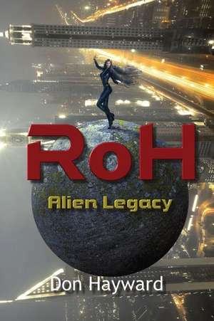 RoH - Alien Legacy de Don Hayward