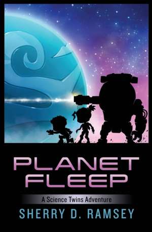 Planet Fleep de Sherry D. Ramsey