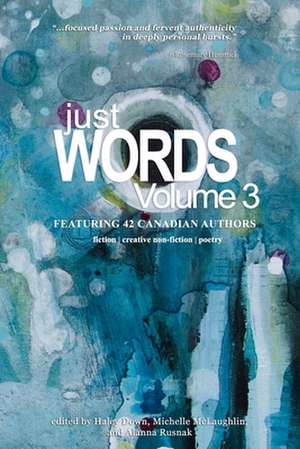 Just Words, Volume 3 de Alanna Rusnak