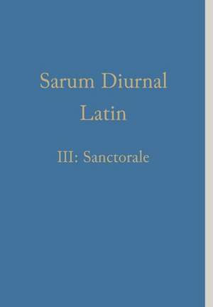 Sarum Diurnal Latin III de William Renwick