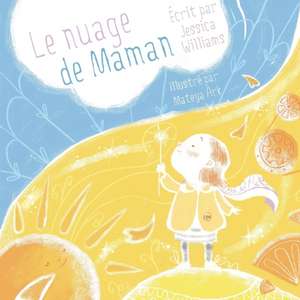 Le Nuage de Maman de Jessica Williams