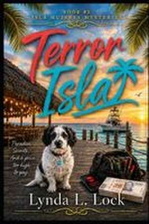 Terror Isla de Lynda L Lock