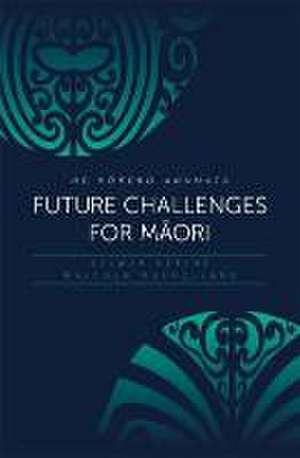 Future Challenges for Maori de Selwyn Katene