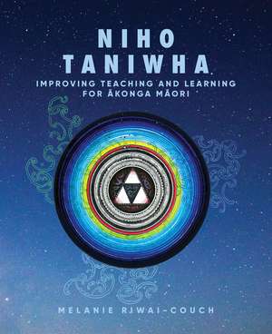Niho Taniwha: Improving Teaching and Learning for Akonga Māori de Dr Melanie Riwai-Couch