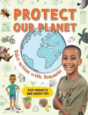 Protect Our Planet: Take Action with Romario de Romario Valentine