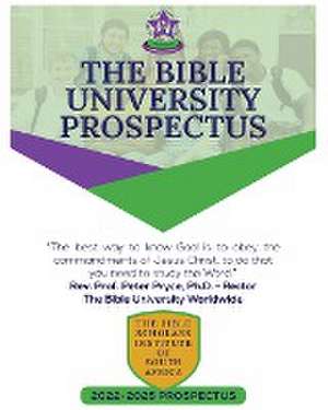 THE BIBLE UNIVERSITY PROSPECTUS de Rev. Peter Pryce