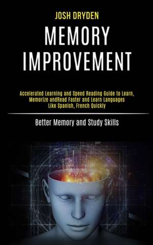 Memory Improvement de Josh Dryden