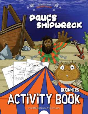 Paul's Shipwreck Activity Book de Pip Reid