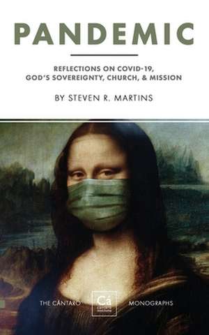 Pandemic de Steven R Martins