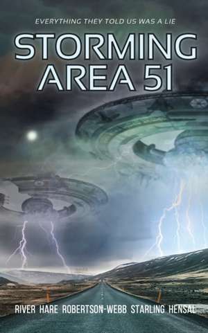 Storming Area 51 de Michelle Reiver