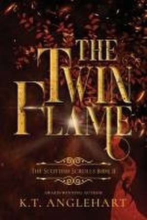 The Twin Flame de K. T. Anglehart