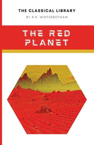 The Red Planet de R. R. Winterbotham