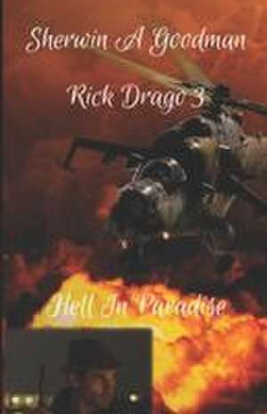 Rick Drago de Sherwin A Goodman