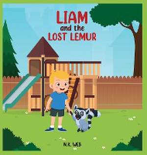 Liam and the Lost Lemur de N. K. Web