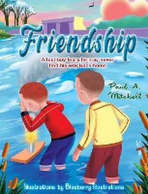 Friendship de Paul A. Mitchell