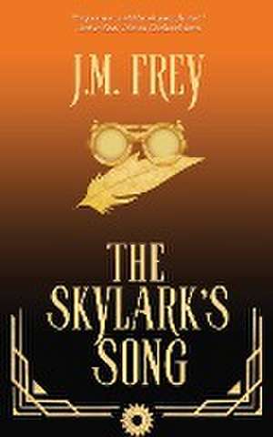 The Skylark's Song de J. M. Frey