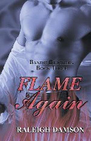 Flame Again de Raleigh Damson