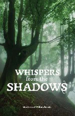 Whispers from the Shadows de Marynthel Willowbrook
