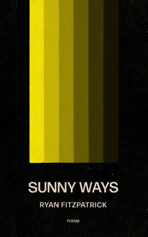 Sunny Ways de Ryan Fitzpatrick