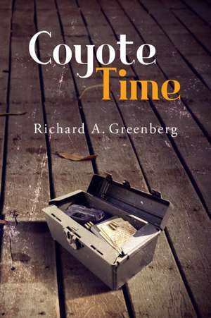 Coyote Time de Richard Greenberg
