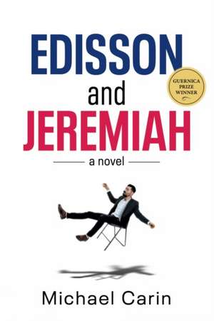 Edisson and Jeremiah de Michael Carin