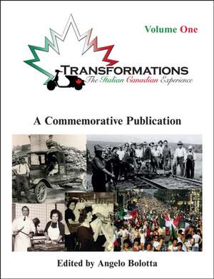 Transformations: Volume One de Angelo Bolotta