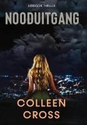 Nooduitgang de Colleen Cross