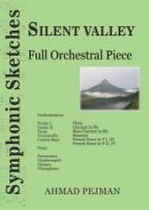 Silent Valley de Ahmad Pejman