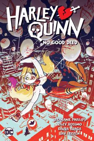 Harley Quinn Vol. 1: No Good Deed de Riley Rossmo