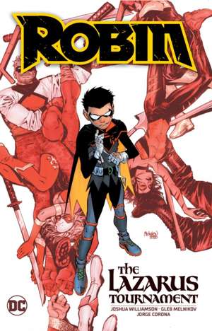 Robin Vol. 1: The Lazarus Tournament de Joshua Williamson