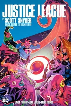 Justice League by Scott Snyder Deluxe Edition Book Three de Scott Snyder