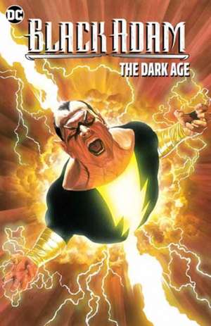 Black Adam: The Dark Age (New Edition) de Peter J Tomasi