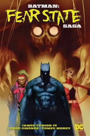 Batman: Fear State Saga de James Tynion Iv