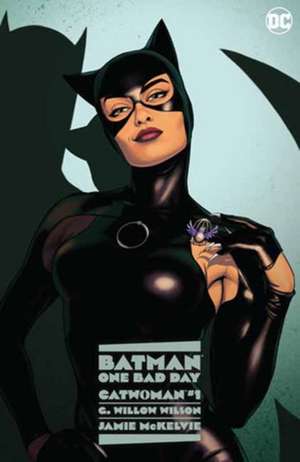 Batman: One Bad Day: Catwoman de G. Willow Wilson