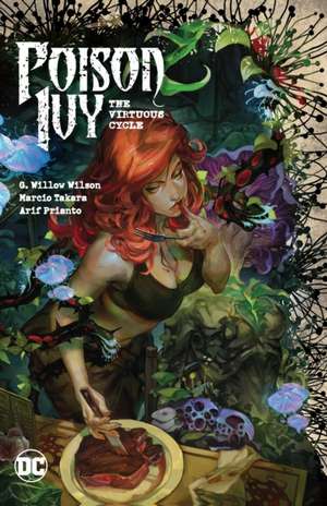 Poison Ivy Vol. 1: The Virtuous Cycle de G. Willow Wilson