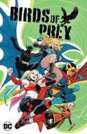 Birds of Prey Vol. 1: Megadeath de Kelly Thompson