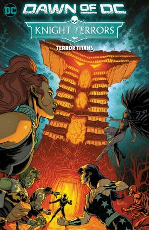 Knight Terrors: Terror Titans de Jeremy Haun