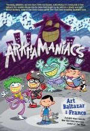 ArkhaManiacs de Art Baltazar